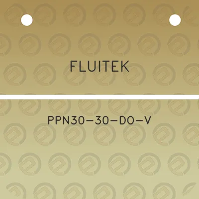 fluitek-ppn30-30-do-v