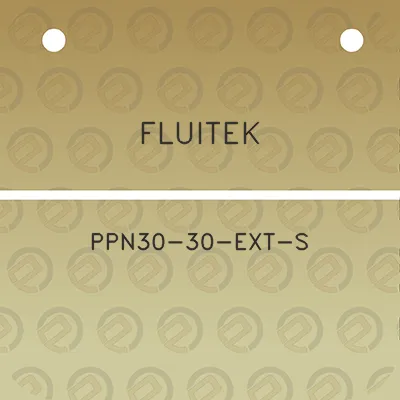 fluitek-ppn30-30-ext-s