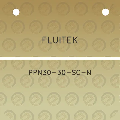 fluitek-ppn30-30-sc-n