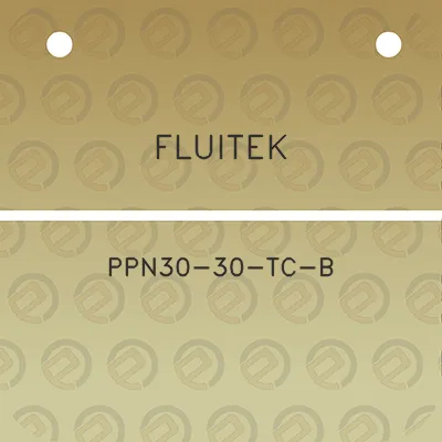 fluitek-ppn30-30-tc-b