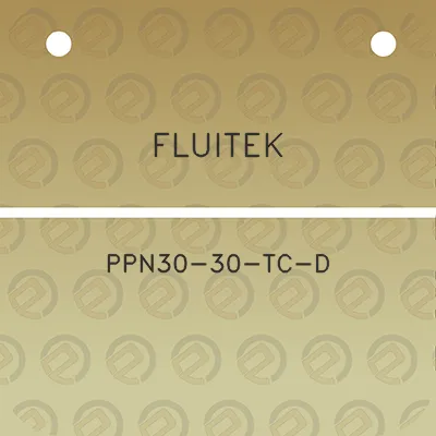 fluitek-ppn30-30-tc-d