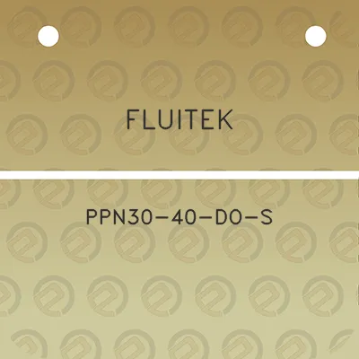 fluitek-ppn30-40-do-s