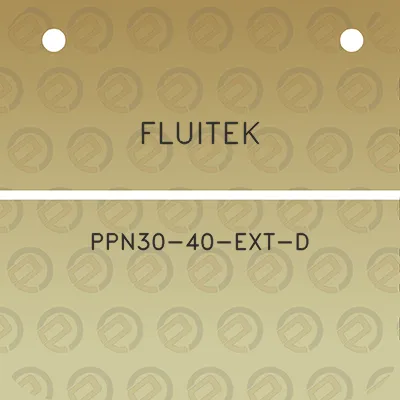 fluitek-ppn30-40-ext-d