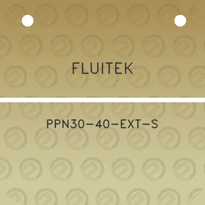 fluitek-ppn30-40-ext-s