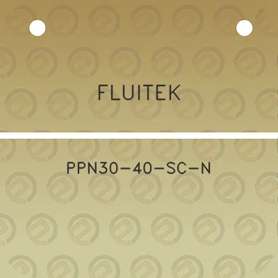 fluitek-ppn30-40-sc-n