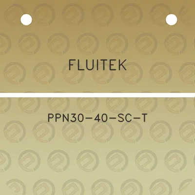 fluitek-ppn30-40-sc-t