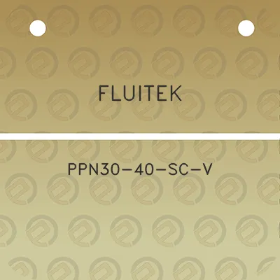 fluitek-ppn30-40-sc-v