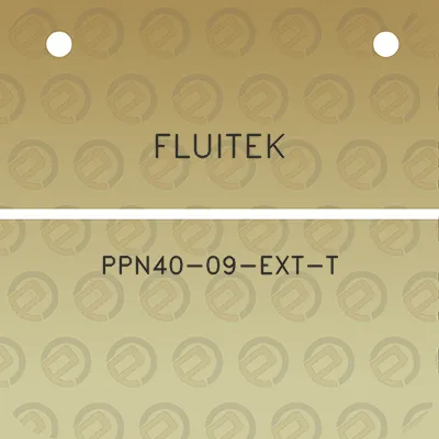 fluitek-ppn40-09-ext-t