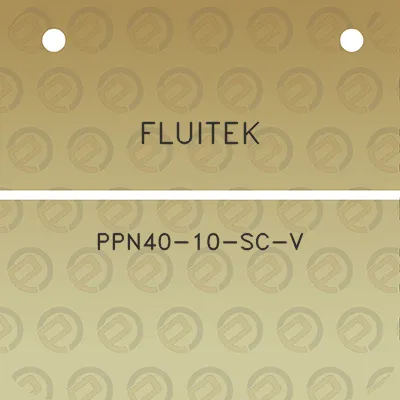 fluitek-ppn40-10-sc-v