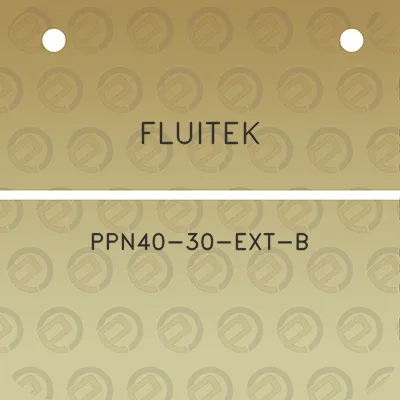 fluitek-ppn40-30-ext-b