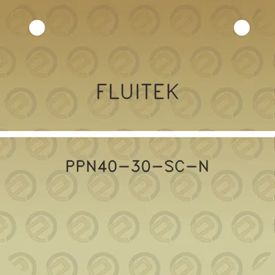 fluitek-ppn40-30-sc-n