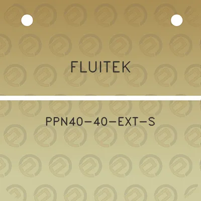 fluitek-ppn40-40-ext-s