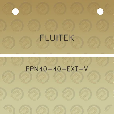 fluitek-ppn40-40-ext-v