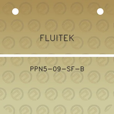 fluitek-ppn5-09-sf-b