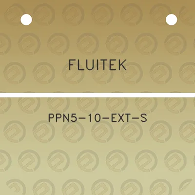 fluitek-ppn5-10-ext-s