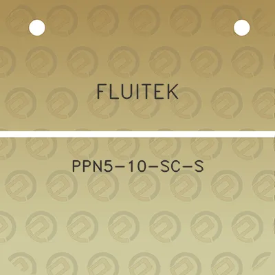 fluitek-ppn5-10-sc-s