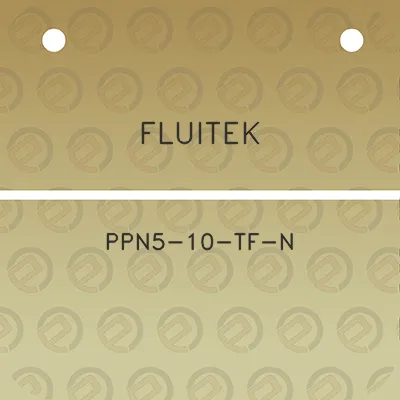 fluitek-ppn5-10-tf-n