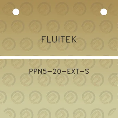 fluitek-ppn5-20-ext-s