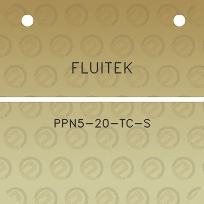 fluitek-ppn5-20-tc-s