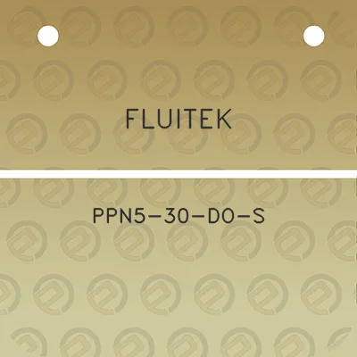 fluitek-ppn5-30-do-s