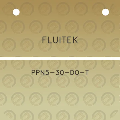 fluitek-ppn5-30-do-t