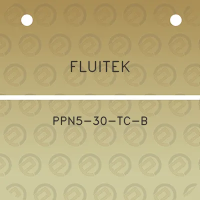 fluitek-ppn5-30-tc-b