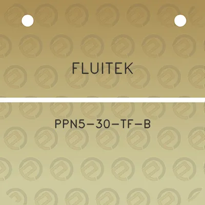 fluitek-ppn5-30-tf-b