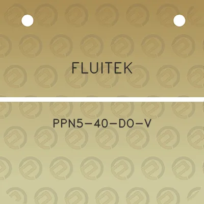 fluitek-ppn5-40-do-v