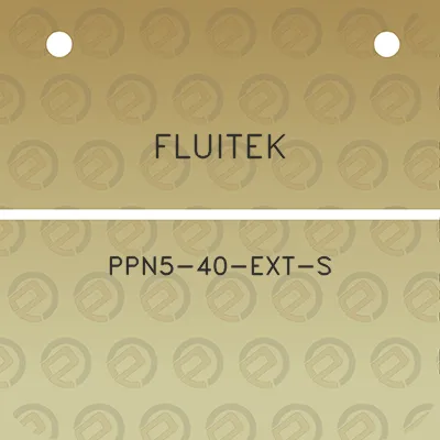 fluitek-ppn5-40-ext-s