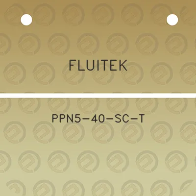 fluitek-ppn5-40-sc-t