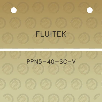 fluitek-ppn5-40-sc-v