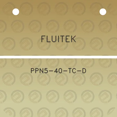 fluitek-ppn5-40-tc-d