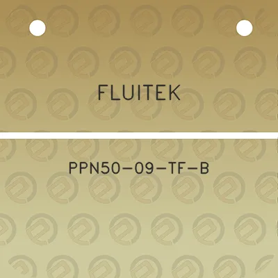 fluitek-ppn50-09-tf-b