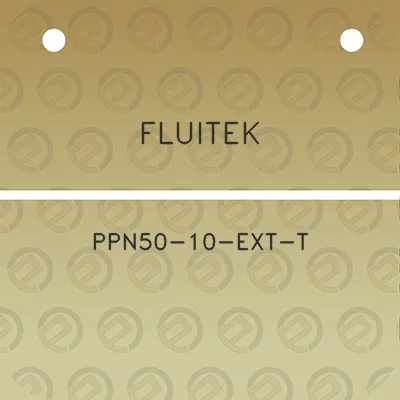 fluitek-ppn50-10-ext-t