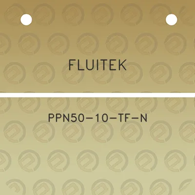 fluitek-ppn50-10-tf-n