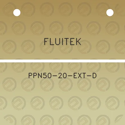 fluitek-ppn50-20-ext-d