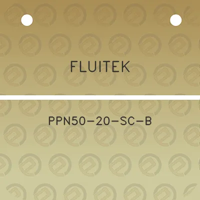 fluitek-ppn50-20-sc-b