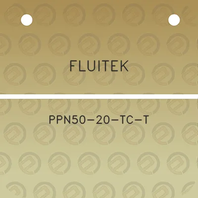 fluitek-ppn50-20-tc-t