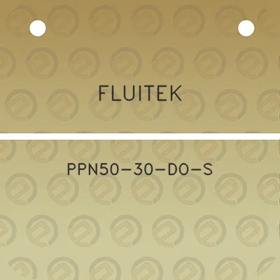 fluitek-ppn50-30-do-s