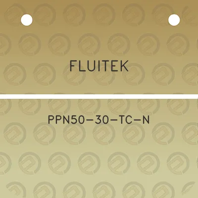 fluitek-ppn50-30-tc-n