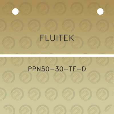 fluitek-ppn50-30-tf-d