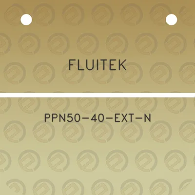 fluitek-ppn50-40-ext-n