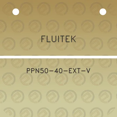 fluitek-ppn50-40-ext-v