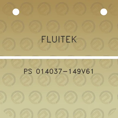 fluitek-ps-014037-149v61