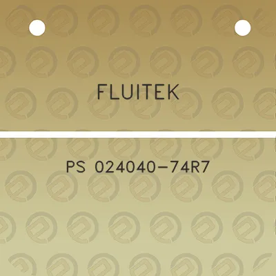 fluitek-ps-024040-74r7