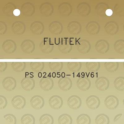 fluitek-ps-024050-149v61