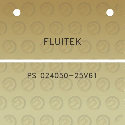 fluitek-ps-024050-25v61