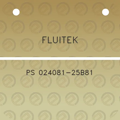 fluitek-ps-024081-25b81