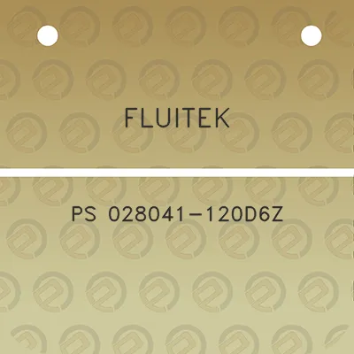 fluitek-ps-028041-120d6z