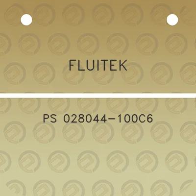 fluitek-ps-028044-100c6